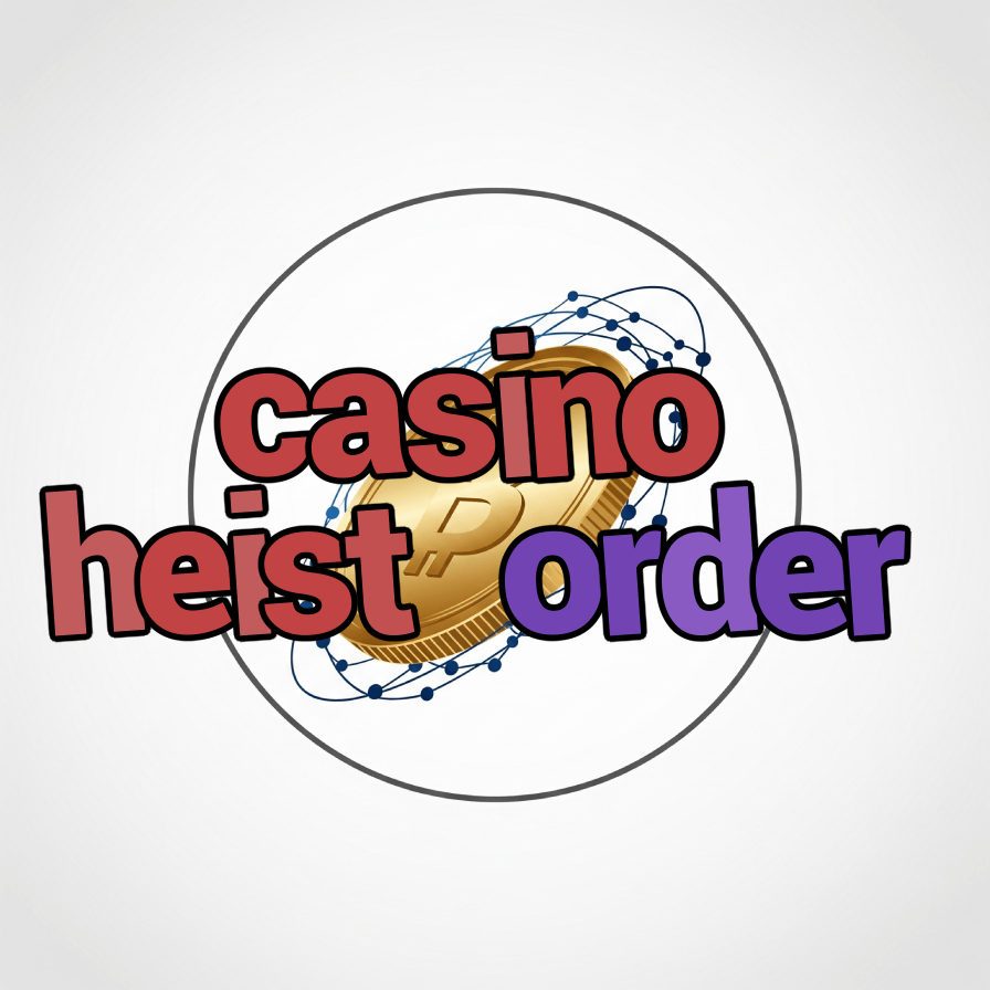 casino heist order